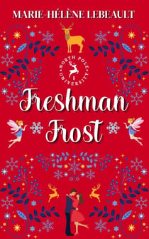 Freshman Frost - North Pole University, #2