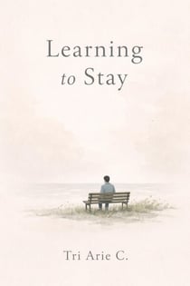 Learning to Stay