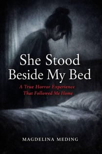 She Stood Beside My Bed