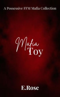 Mafia Toy - Dirty Little Fantasies