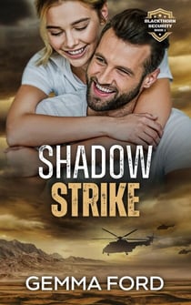 Shadow Strike - Blackthorn Security, #1