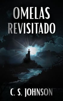 Omelas Revisitado