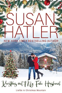 Kerstmis met My Fake Husband - Liefde in Christmas Mountain, #4