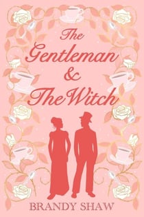 The Gentleman & The Witch - Moon Family, #1