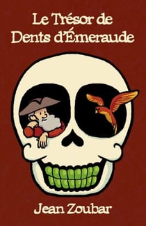Le trésor de Dents d'Emeraude - P'TIT RECIT, #4