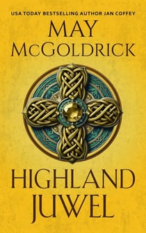 Highland Juwel - Die Royal Highlander Trilogie, #2