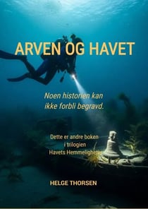 Arven og Havet - L'enfant de La Patrie, #2