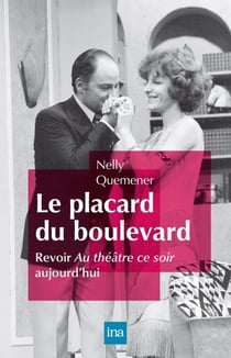 Le placard du boulevard. Revoir Au théâtre ce soir