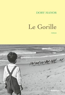Le Gorille - Premier roman