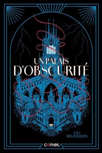 Un palais d'obscurité