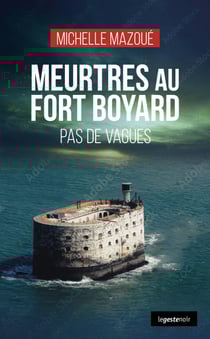 Meurtres au Fort Boyard