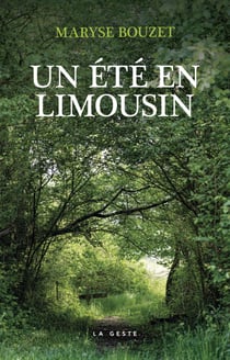 Un été en Limousin