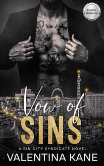 Vœu de péchés: A Sin City Syndicate Novel - Heirs of Sin