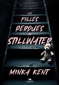 Les filles perdues de Stillwater - le thriller psychologique phénomène aux USA