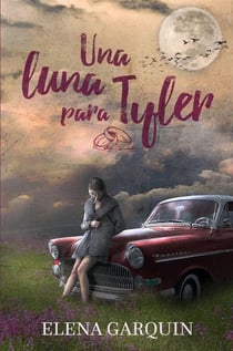 UNA LUNA PARA TYLER - MO GHEALACH, #2
