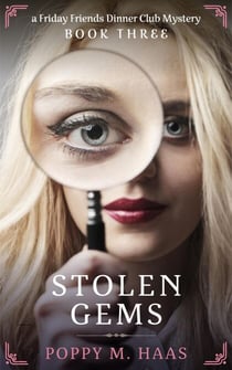 Stolen Gems - Friday Friends Dinner Club Mystery, #3