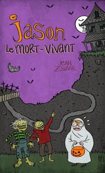 Jason le mort vivant - Jason le mort vivant, #1