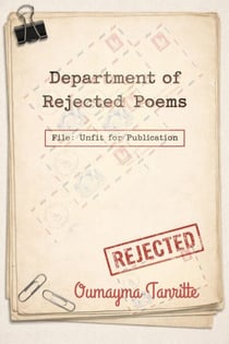 Department of Rejected Poems. File: Unfit for Publication