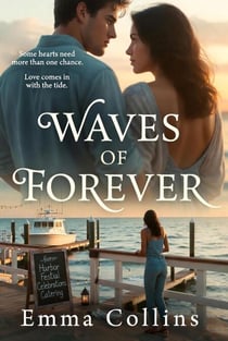 Waves of Forever - Hatteras Bay Romance Series, #3
