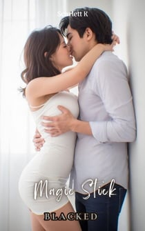 Magic Stick (BLACKED) - BLACKED