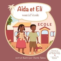 Aïda et Eli vont à l'école