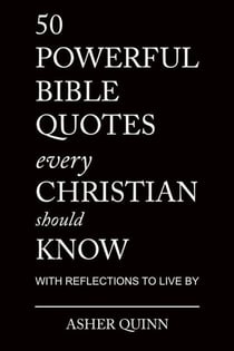 50 Powerful Bible Quotes Every Christian Should Know