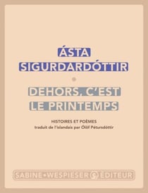 Dehors, c'est le printemps