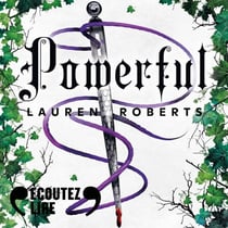Powerful. Une histoire dans l'univers de Powerless