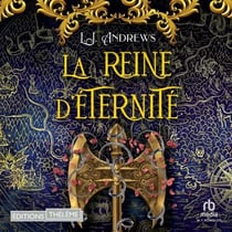 Le royaume éternel T2 : La reine d'éternité - Le royaume eternel 2