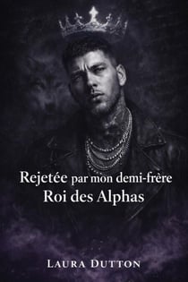 Alpha Maximus, le dernier roi des lycans - Une histoire d'amour prédestinée avec un loup-garou et une seconde chance, #1
