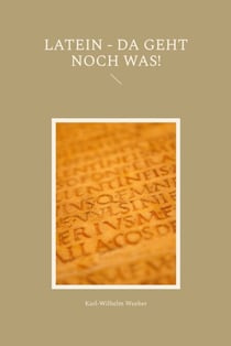 Latein - da geht noch was!