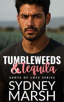 Tumbleweeds & Tequila - Shots of Love, #2