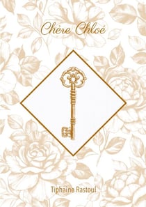 Chère Chloé - Tome 1