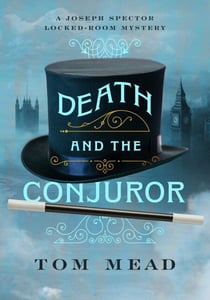 Death and the Conjuror - A Locked-Room Mystery
