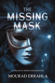 The Missing Mask