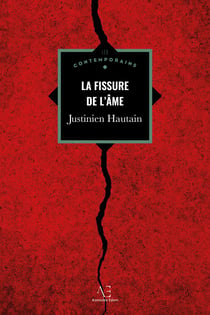 La Fissure de l'âme - Roman psychologique familial