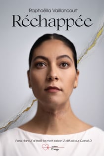 Réchappée
