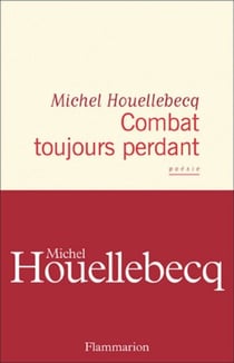 Combat toujours perdant