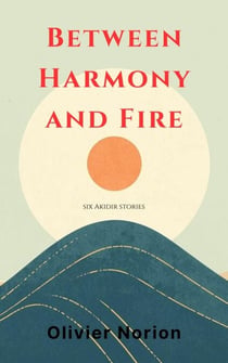 Between Harmony and Fire