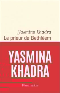 Le prieur de Bethléem