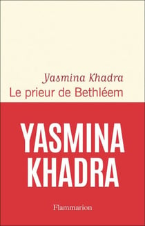 Le prieur de Bethléem