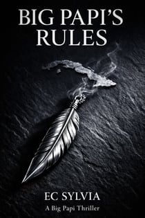 Big Papi's Rules - Big Papi Thrillers, #1