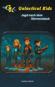 Galactical Kids - Jagd nach dem Sternenstaub