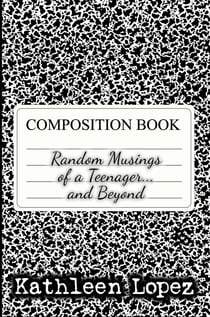 Random Musings of a Teenager and Beyond