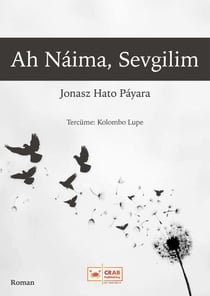 Ah Náima, Sevgilim!