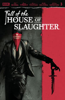Fall of the House of Slaughter #3