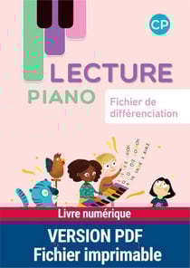 Lecture Piano CP - Fichier de différenciation (édition 2023)
