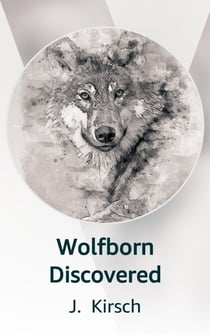 Wolfborn Discovered - Wolves of Riverdale High, #2
