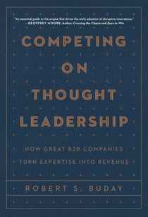 Competing on Thought Leadership