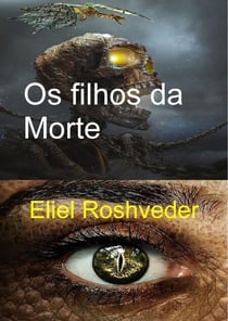 Os filhos da Morte